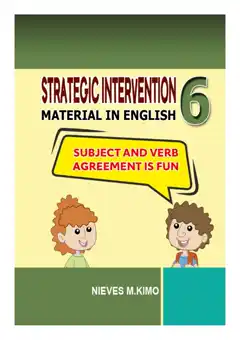 Cover of STRATEGIC INTERVENTION MATERIAL IN ENGLISH 6 : SUBJECT AND VERB AGREEMENT IS FUN
