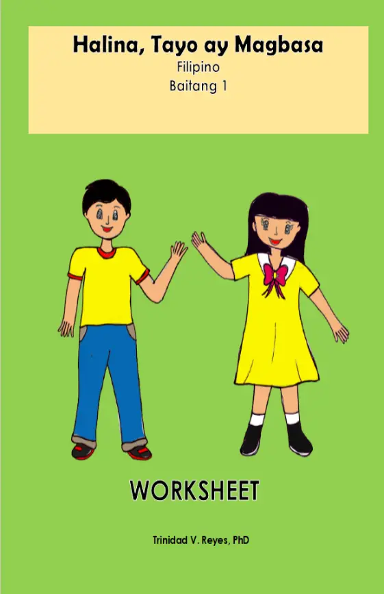 Cover of Halina, Tayo ay Magbasa, Filipino, Baitang 1 : WORKSHEET