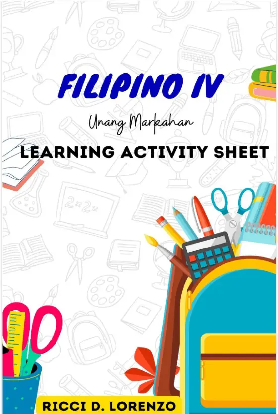 Cover of FILIPINO IV, Unang Markahan, Learning Activity Sheet