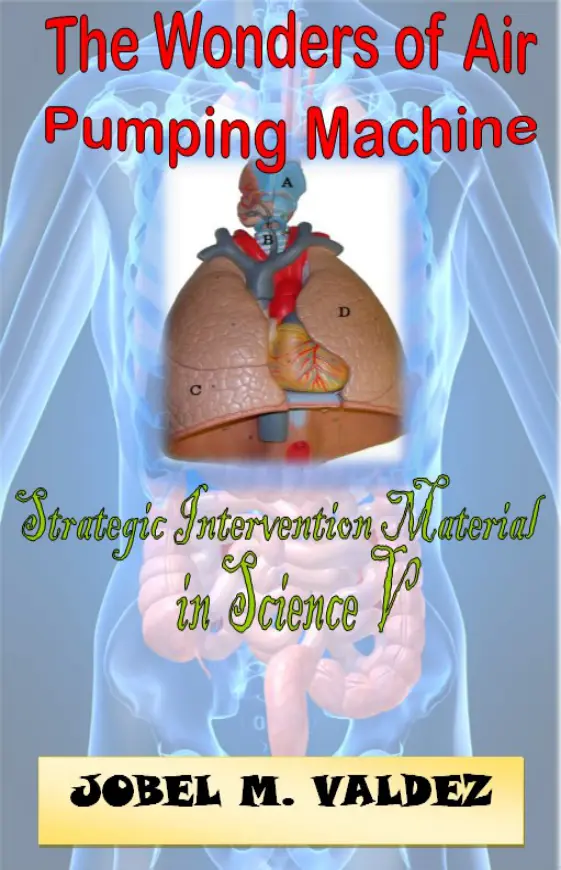 Cover of THE WONDERS OF AIR PUMPING MACHINE : Strategic Intervention Material in Science V