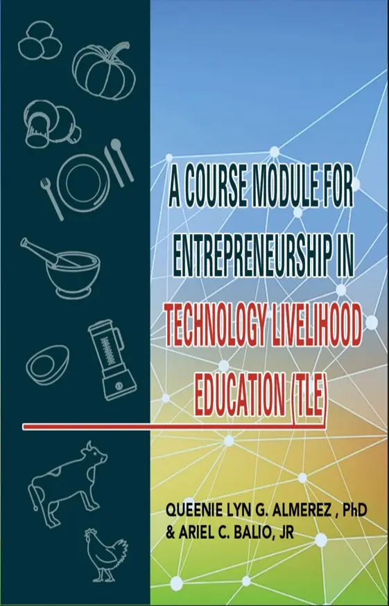 Cover of A Course Module for Entrepreneurship in Technology Livelihood Education