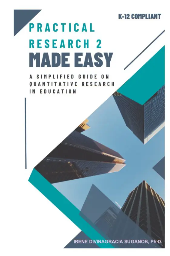 Cover of PRACTICAL RESEARCH 2 MADE EASY: A Simplified Guide on Quantitative Research in Education
