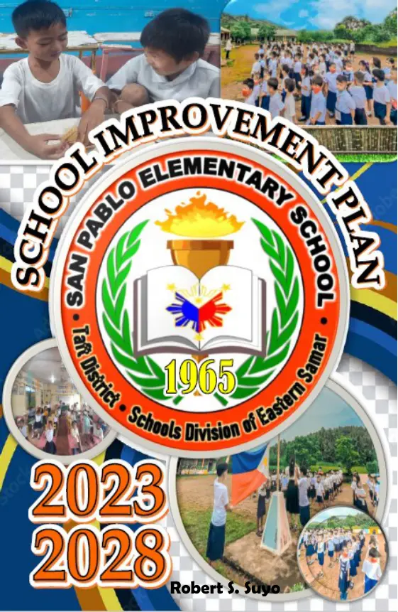 Cover of School Improvement Plan, San Pablo Elementary School, Taft District, Schools Division of eastern Samar
