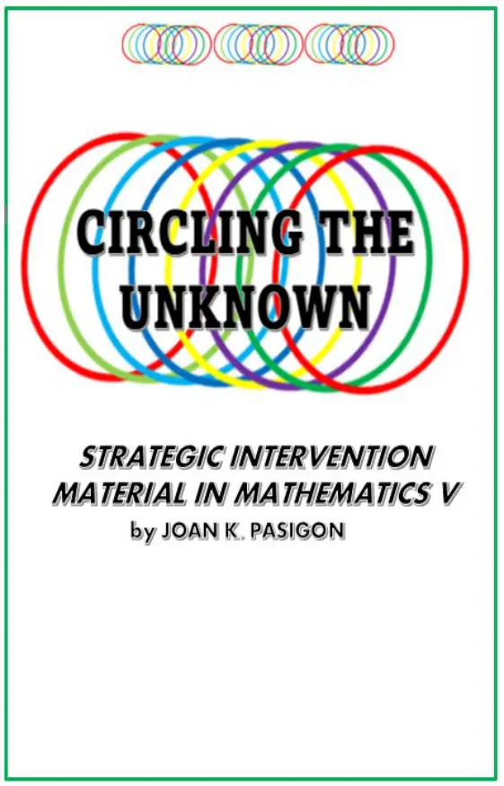 Cover of Circling the Unknown : Strategic Intervention Material in Mathematics V