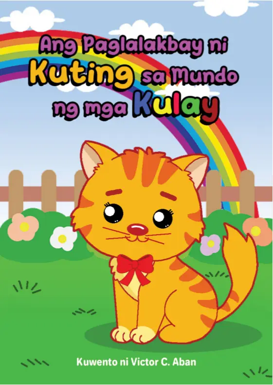 Cover of Ang Paglalakbay ni Kuting sa Mundo ng mga Kulay