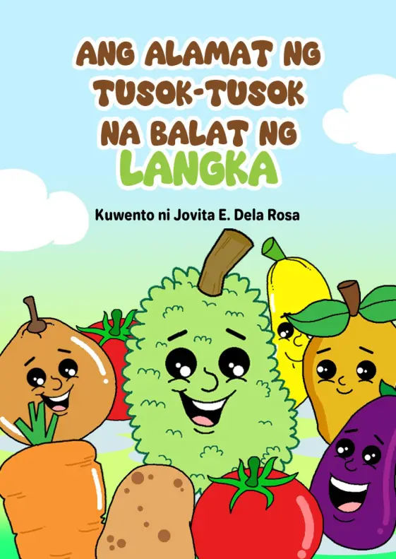 Cover of Ang Alamat ng Tusok-Tusok na Balat ng Langka