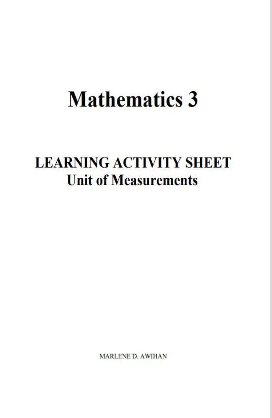 Cover of Mathematics 3: LEARNING ACTIVITY SHEET- unit of Measurement