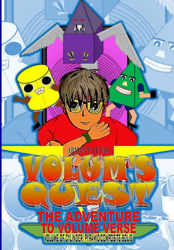 Cover of Volum"s Quest : The Adventure to Volume Verse : Volume of Cylinder / Pyramid / Composite Solid)