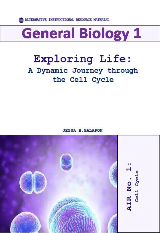 Cover of General Biology 1 : A Dynamic Journey Through the Cell Cycle