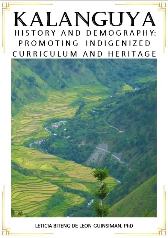 Cover of KALANGUYA HISTORY AND DEMOGRAPHY: Promoting Indigenized Curriculum and Heritage